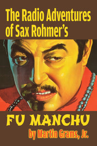 The Radio Adventures of FU MANCHU