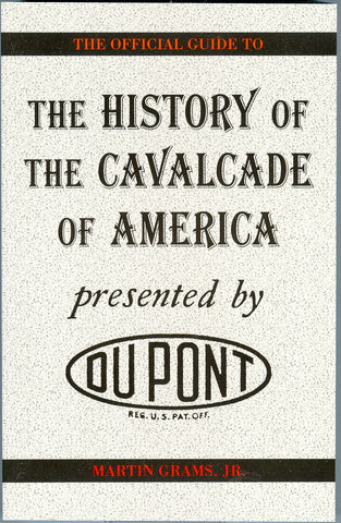 THE HISTORY OF THE CAVALCADE OF AMERICA