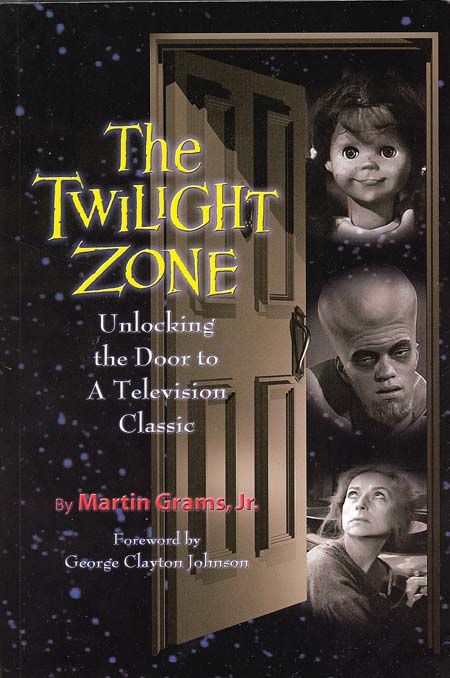 THE TWILIGHT ZONE: Unlocking the Door to a Television Classic